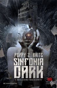 Sinfonia Dark, Poppy Z. Brite, featuring translations by Daniele Bonfanti